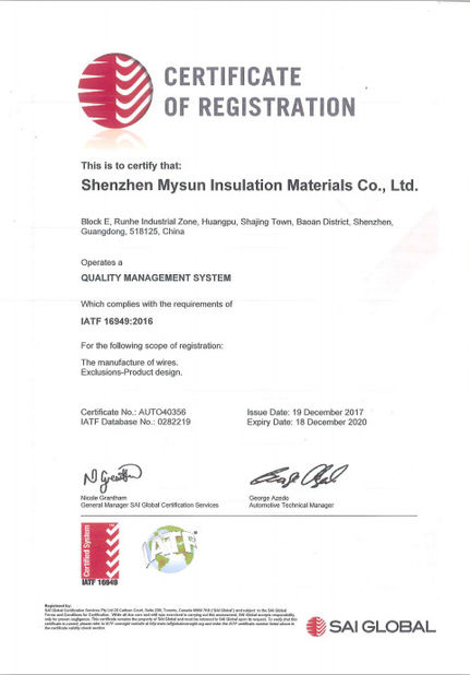 Chine Shenzhen Mysun Insulation Materials Co., Ltd. certifications